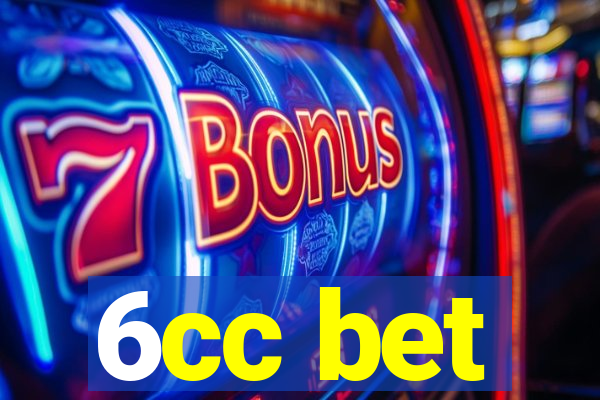 6cc bet